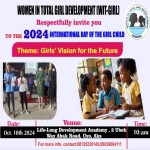 2024 INTERNATIONAL DAY OF THE GIRL CHILD  WITH THE THEME 
